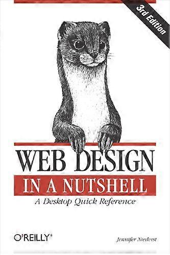 Web Design in a Nutshell (A Desktop Quick Reference)