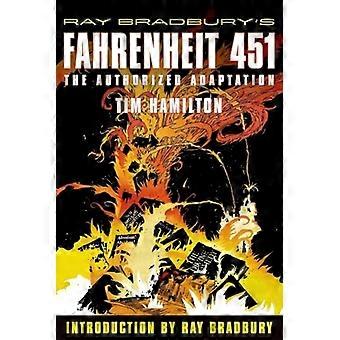 Fahrenheit 451 de Ray Bradbury: la adaptación autorizada