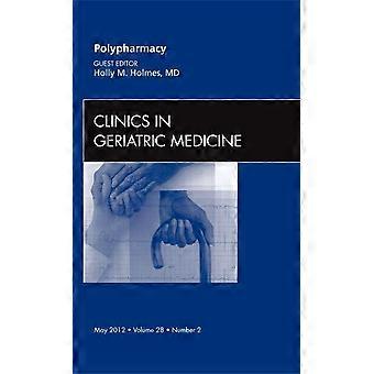 Polypharmazie, eine Angelegenheit der Kliniken für Geriatrie (die Kliniken: Innere Medizin)