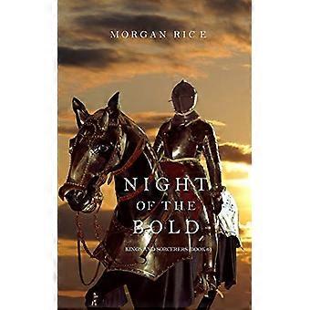 La Nuit des Audacieux (Rois et Sorciers - Livre 6)