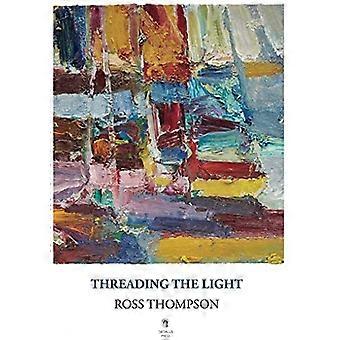 Threading the Light