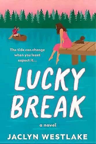 Lucky Break - Jaclyn Westlake
