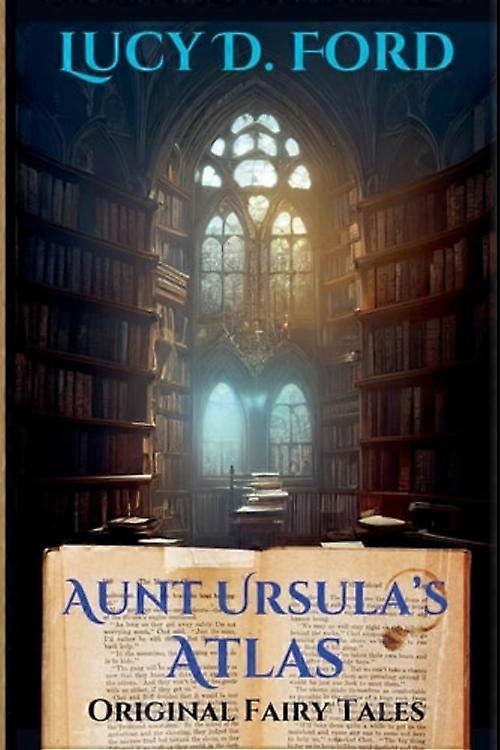AUNT URSULA'S ATLAS.