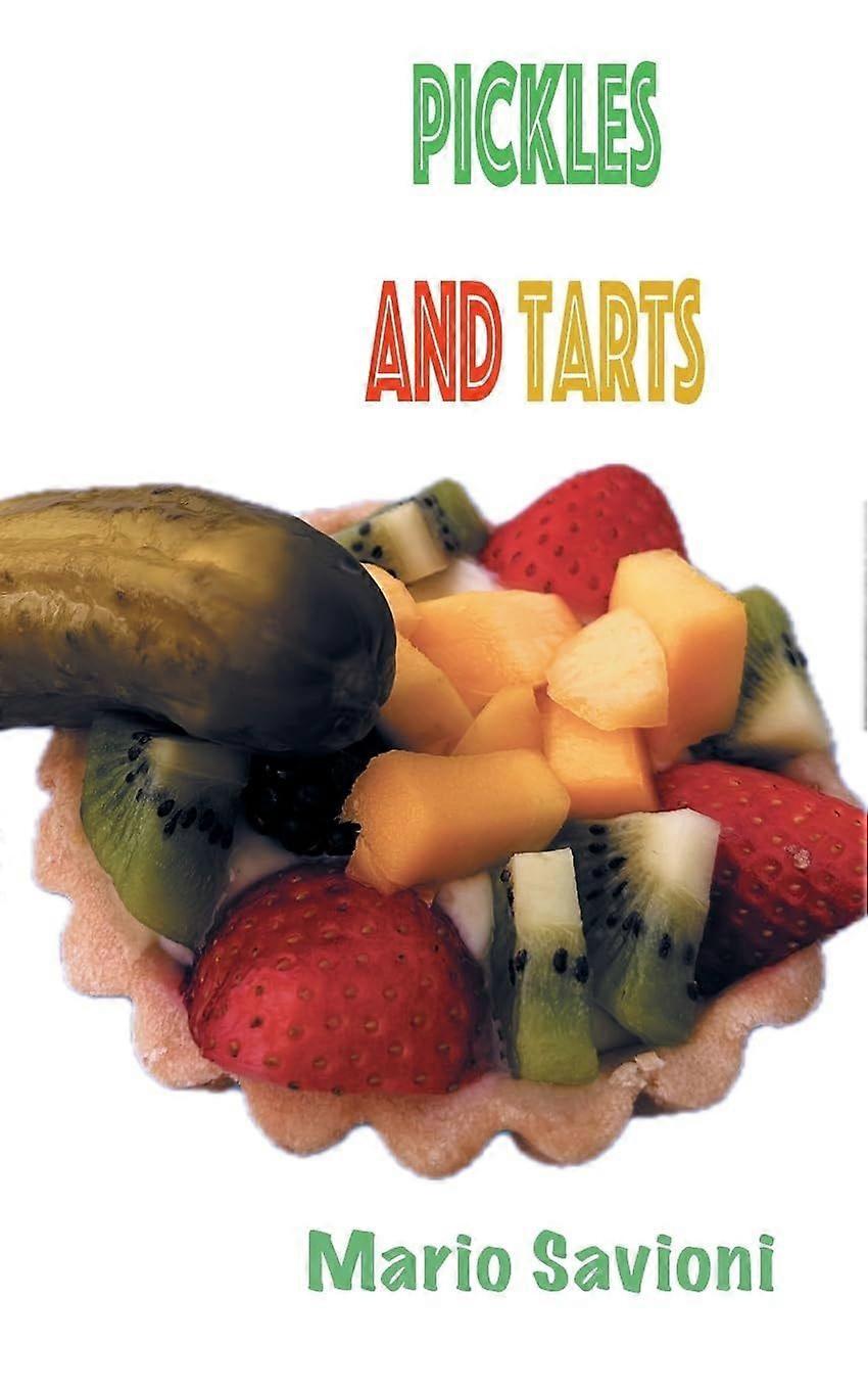 Pickles and tarts