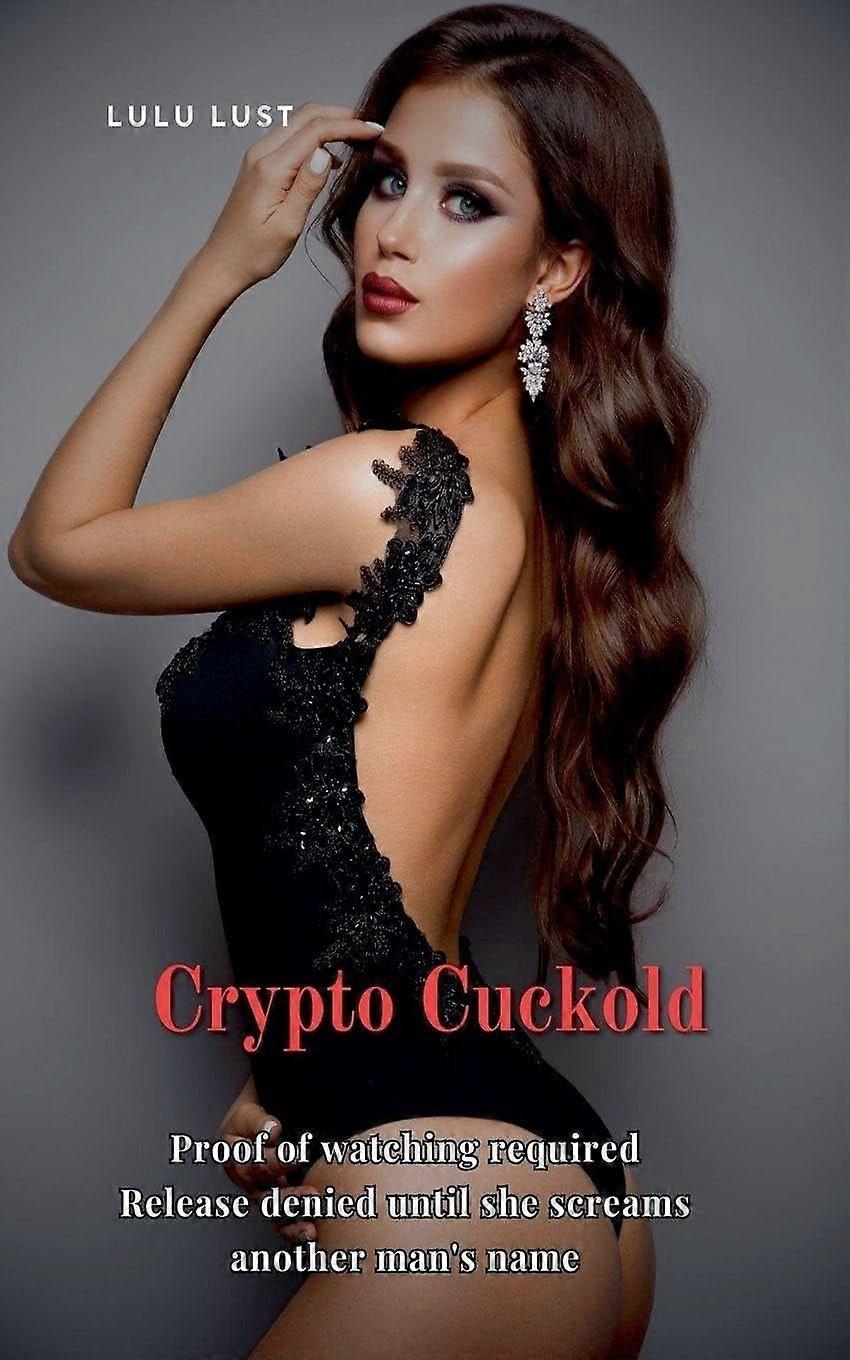 Crypto cuckold