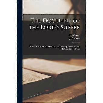The Doctrine Of The Lord's Supper As Set Forth In The Book Of Concord Critica - Creative Media Partners LLC - Paperback - en Book