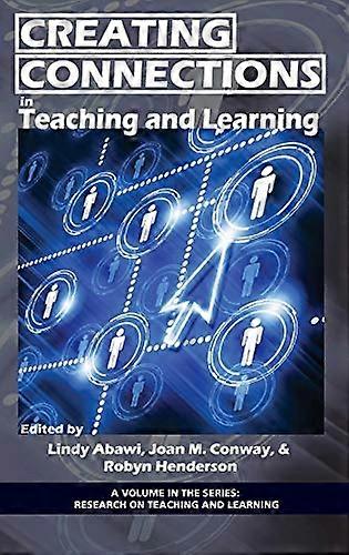 Creating Connections in Teaching and Learning