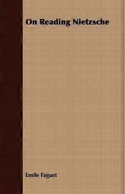 Sur la lecture de Nietzsche
