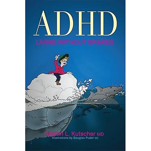 ADHD - leve uten bremser