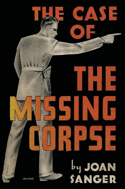 The Case Of The Missing Corpse by Joan Sanger Paperback Book