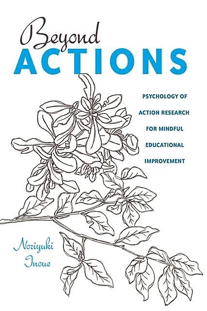 Beyond Actions von Norijuki Inoue Taschenbuch