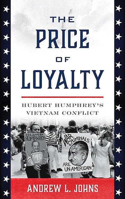 The Price Of Loyalty by Johns & Andrew L. & Brigham Young University Paperback Book