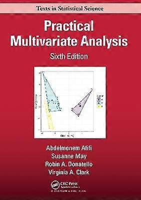 Practical Multivariate Analysis