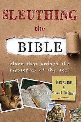 Sleuthing the Bible