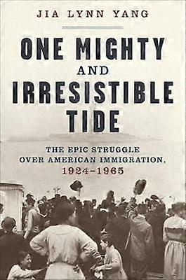 One Mighty and Irresistible Tide