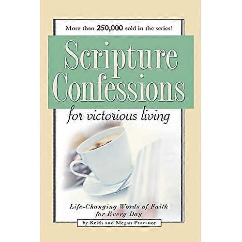 Scripture Confessions for Victorious Living (Scripture Confessions)