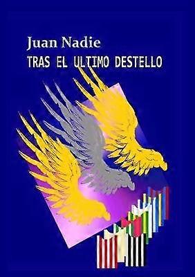 Tras El Ultimo Destello