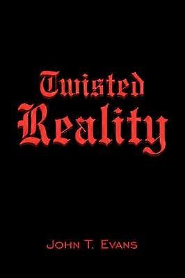Twisted Reality