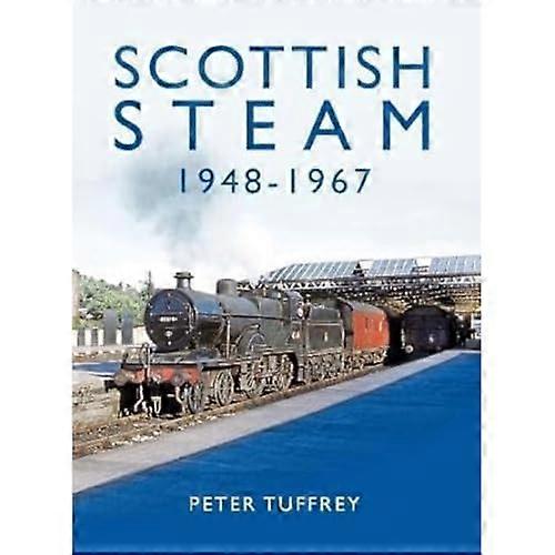 Scottish Steam 1948 1967