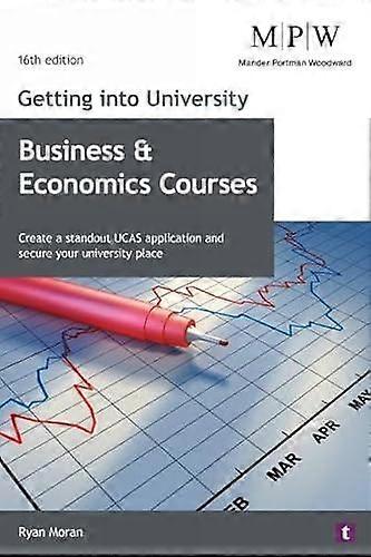 Getting Into University Business And Economics Courses by Ryan Moran Paperback