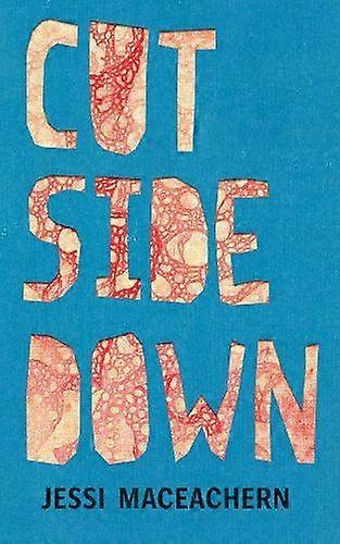 Cut Side Down - Jessi MacEachern - Poetry - Invisible Publishing - Paperback