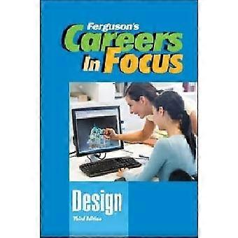 CAREERS in FOCUS: DESIGN 3RD EDITION