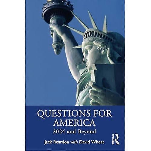Post-2024 : Questions for America