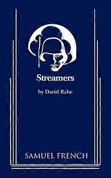 Streamers - David Rabe - Plays, playscripts - Samuel French Inc - Paperback