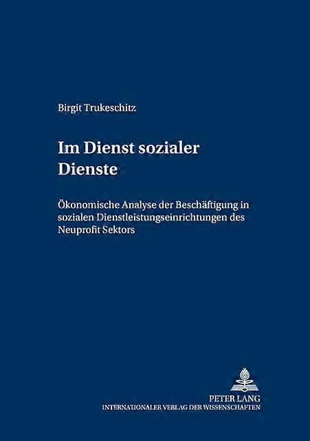 Im Dienst Sozialer Dienste by Birgit Trukeschitz Paperback