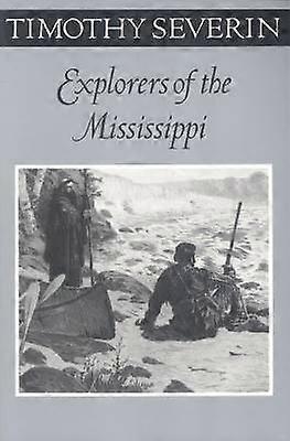 Entdecker des Mississippi