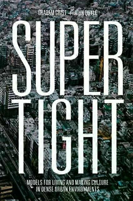 Supertight - John Doyle - Hardback - English Book - Architecture