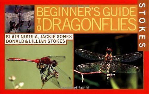 Stokes Guide du débutant de libellules (de Stokes Beginner's Guide)