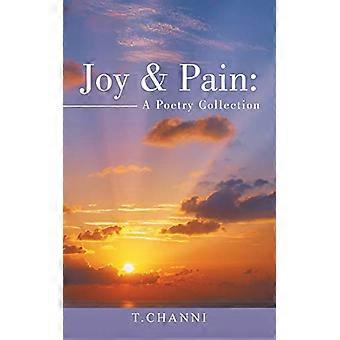 Joy & Pain: eine Gedichtsammlung
