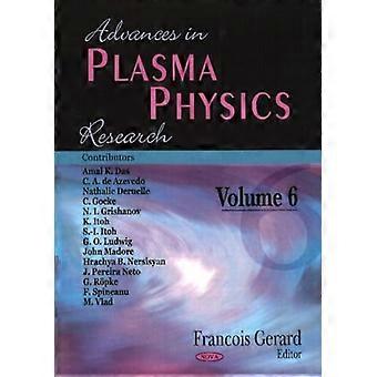 Vooruitgang in Plasma Physics Research, V.6
