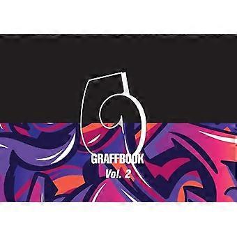 Graffbook Vol 2. l'album da disegno dei graffiti