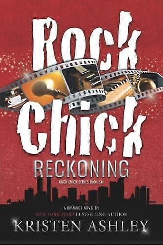 Rock Chick Reckoning (Rock Chick)