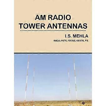 Am Radio Tower Antennas - Ishwar Singh Mehla