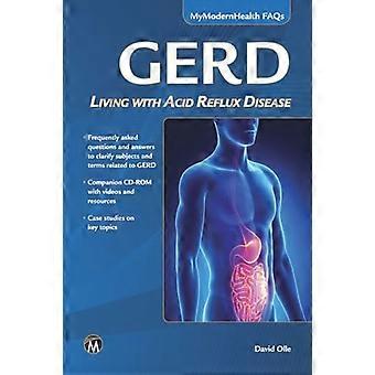 GERD Living with Acid Reflux Disease