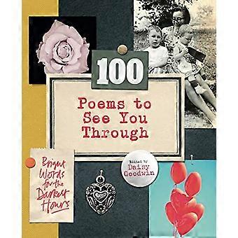 100 Poems To See You Through