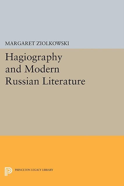 Hagiographie et littérature russe moderne par Margaret Ziolkowski Livre de poche