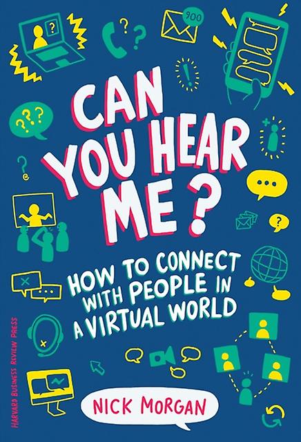Can You Hear Me by Nick Morgan Hardback Book