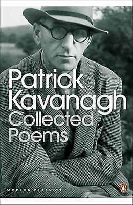Collected Poems - Patrick Kavanagh