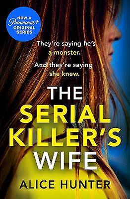 The Serial Killer's Wife