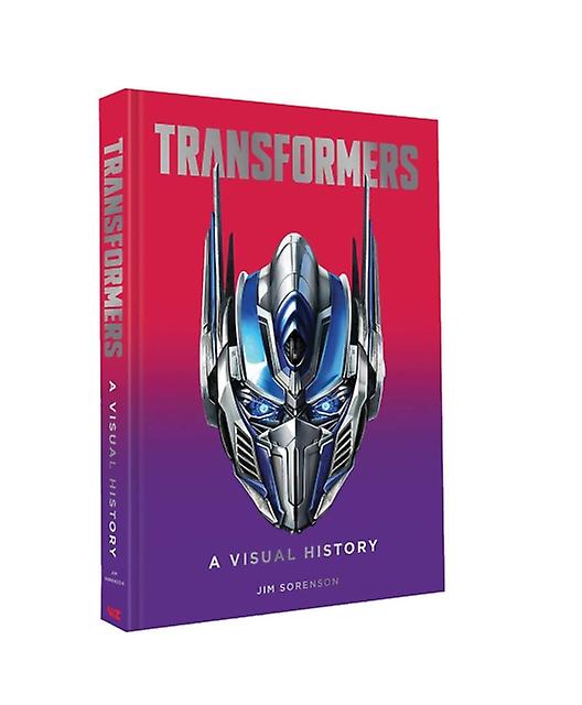 Transformers A Visual History by Jim Sorenson Hardback Book