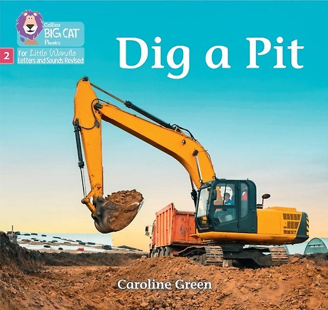 Dig A Pit by Caroline Green Paperback Book