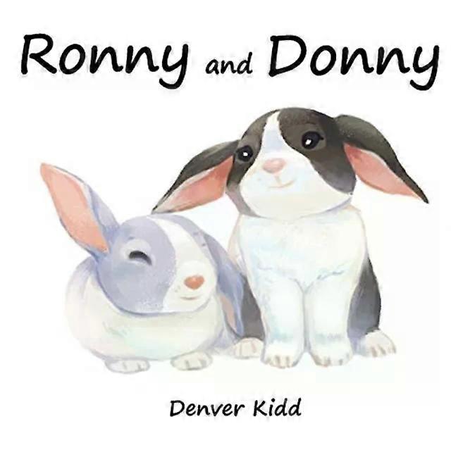 Ronny And Donny - Denver Kidd
