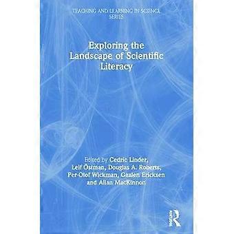 Exploring the Landscape of Scientific Literacy