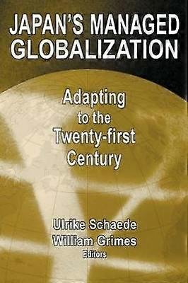 Japan's Managed Globalization