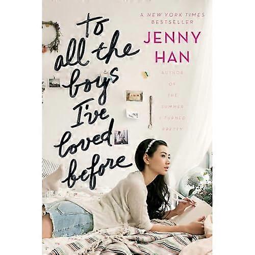 To All the Boys I've Loved Before