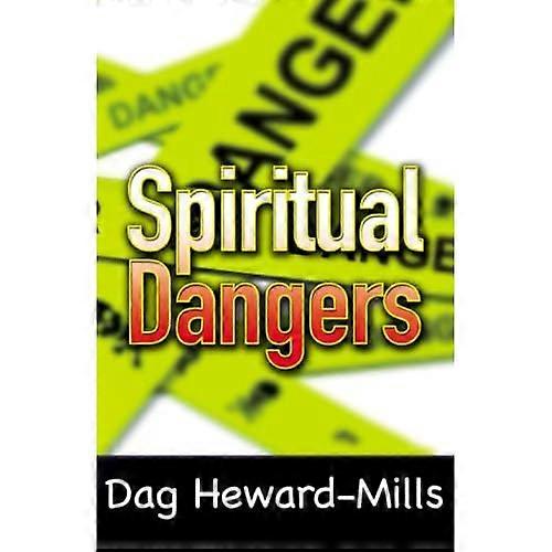 Spiritual Dangers